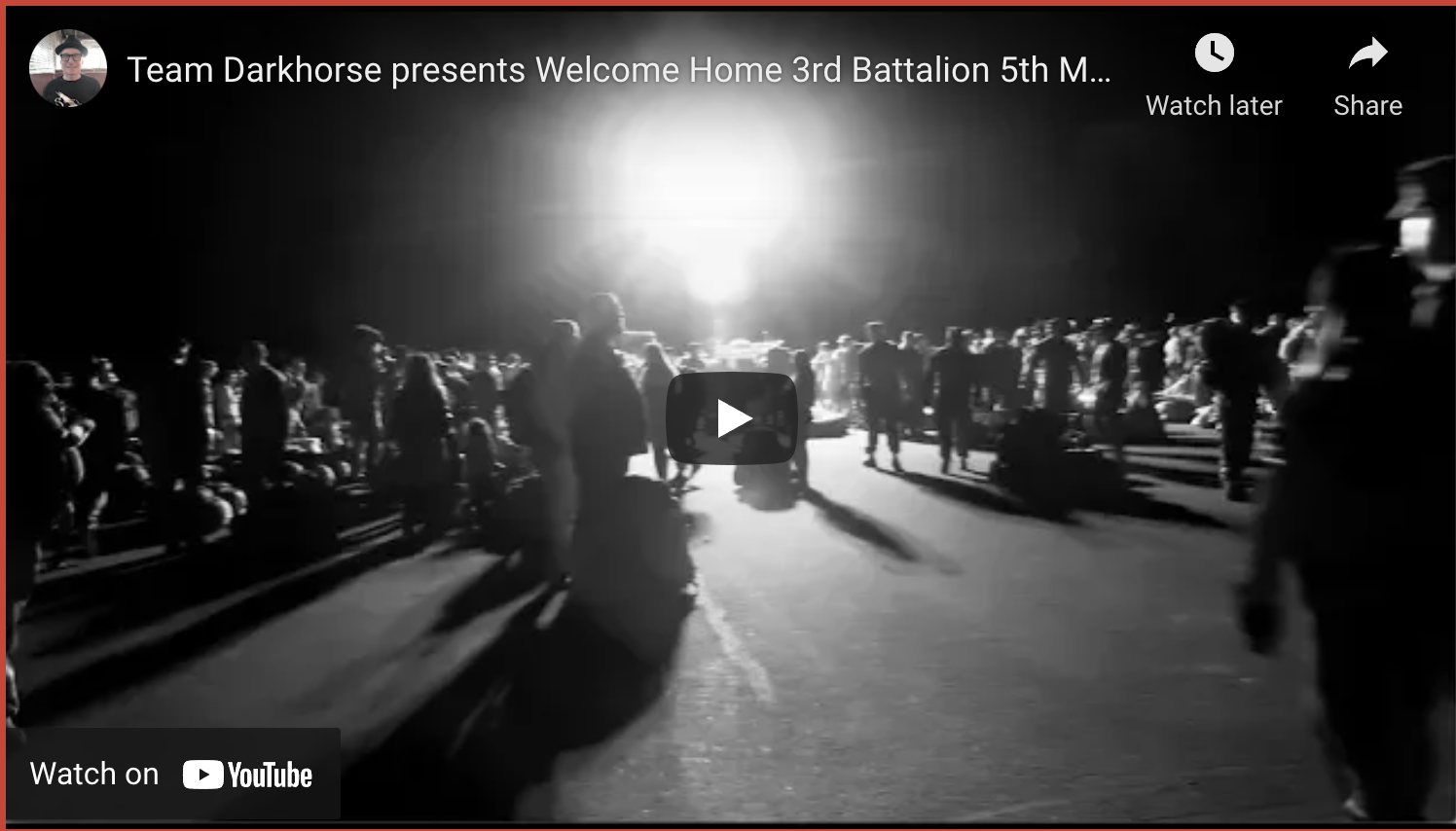 Team Darkhorse presents Welcome Home 3rd Battalion 5th Marines to Camp Pendleton