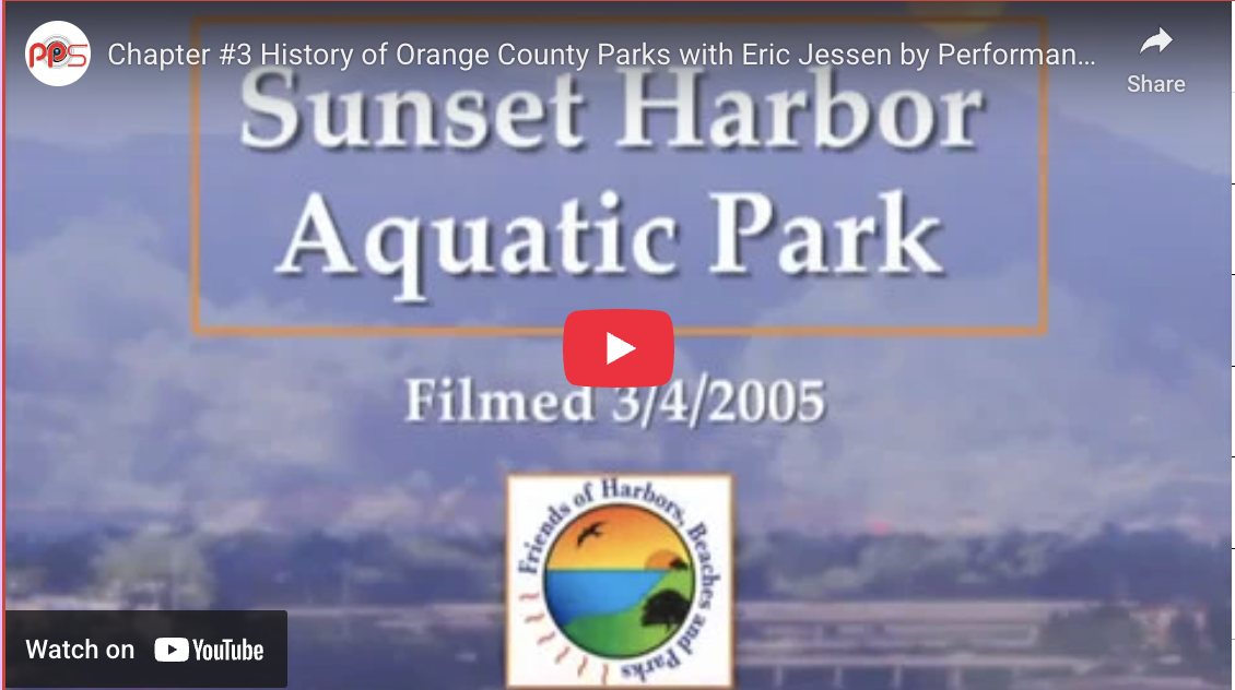 Chapter #3 History of Orange County Parks with Eric Jessen by Performance Production Services